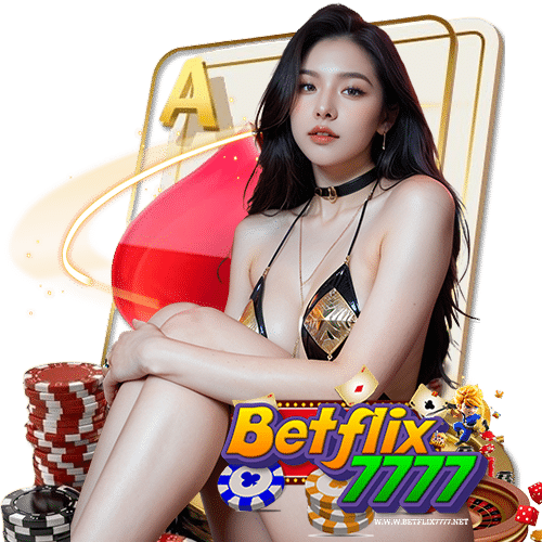 betflix7777 ออนไลน์
